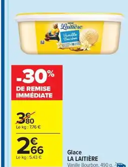 Carrefour Drive LA LAITIĂRE Glace offre