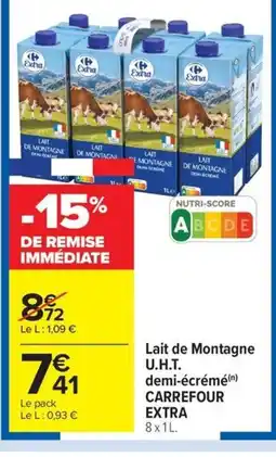 Carrefour Drive CARREFOUR EXTRA Lait de Montagne U.H.T. demi-écrémé offre