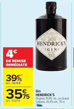 Carrefour Drive HENDRICK'S Gin offre