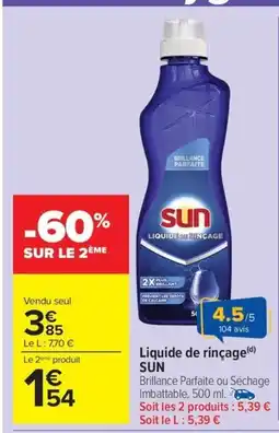 Carrefour Drive SUN Liquide de rinçage offre