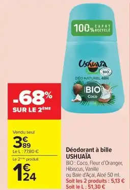 Carrefour Drive USHUAÏA Déodorant à bille offre
