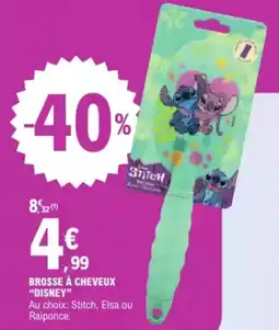 E.Leclerc Drive Brosse à cheveux disney offre