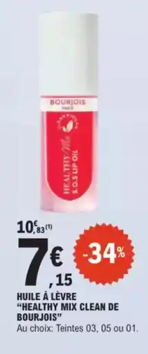 E.Leclerc Drive Huile à lèvre healthy mix clean de bourjois offre