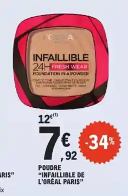 E.Leclerc Drive Poudre infaillible de l'oréal paris offre