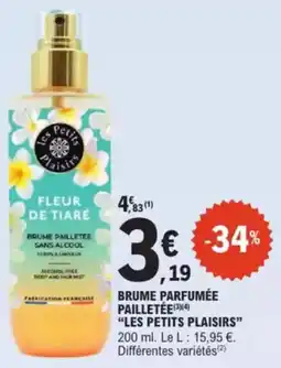 E.Leclerc Drive Brume parfumée pailletée les petits plaisirs offre