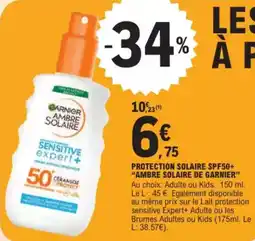 E.Leclerc Drive Protection solaire spf50+ ambre solaire de garnier offre
