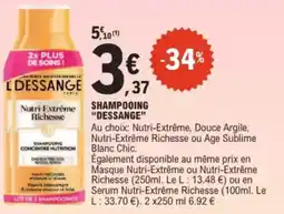 E.Leclerc Drive Shampooing dessange offre