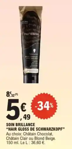 E.Leclerc Drive Soin brillance hair gloss de schwarzkopf offre