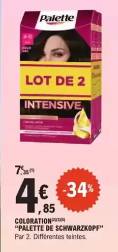 E.Leclerc Drive Coloration palette de schwarzkopf offre