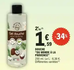 E.Leclerc Drive Douche du monde à la provence offre