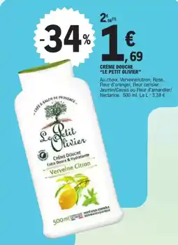 E.Leclerc Drive Crème douche le petit olivier offre