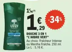 E.Leclerc Drive Douche 3 en 1 l'arbre vert offre