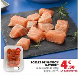 Maximarché Poelee de saumon nature offre