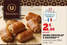 Maximarché Pains chocolat u saveurs offre