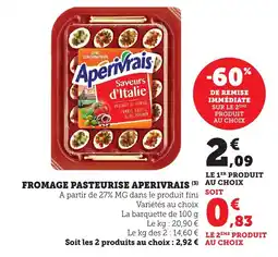 Maximarché Fromage pasteurise aperivrais offre