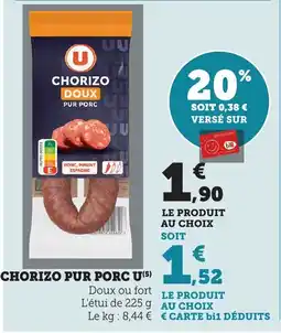 Maximarché Chorizo pur porc u offre