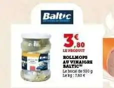 Hyper U ROLLMOPS AU VINAIGRE BALTIC offre