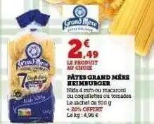 Hyper U PÂTES GRAND MÈRE HEIMBURGER offre