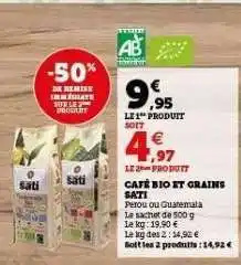Hyper U CAFÉ BIO ET GRAINS SATI offre