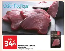 Auchan 2 PAVÉS DE THON ALBACORE DÉCONGELÉS offre