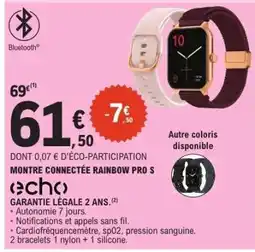 E.Leclerc MONTRE CONNECTÉE RAINBOW PRO S offre