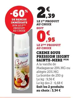 Maximarché Creme sous pression isigny sainte-mere offre