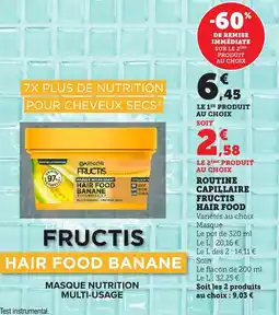 Maximarché Routine capillaire fructis hair food offre