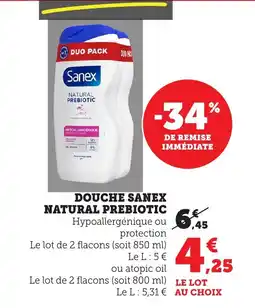 Maximarché Douche sanex natural prebiotic offre