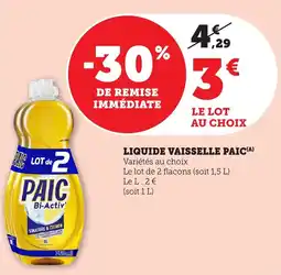 Bi1 Liquide vaisselle paic offre