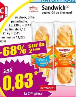Norma DAUNAT Sandwich poulet rôti ou thon oeuf offre