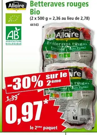 Norma Maison Allaire Betteraves rouges Bio offre