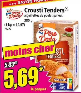 Norma PÈRE DODU Crousti tenders offre