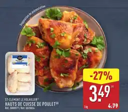ALDI ST-CLÉMENT LE VOLAILLER Hauts de cuisse de poulet offre