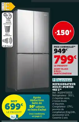 Hyper U HISENSE Réfrigérateur multi-portes 482 l offre