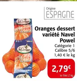 Colruyt La Grappe Oranges dessert variété Navel Powel offre