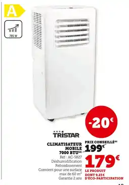 Hyper U Tristar Climatiseur mobile 7000 btu offre