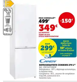 Hyper U CANDY Réfrigérateur combiné 279 l offre