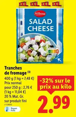 Lidl MILBONA Tranches de fromage offre