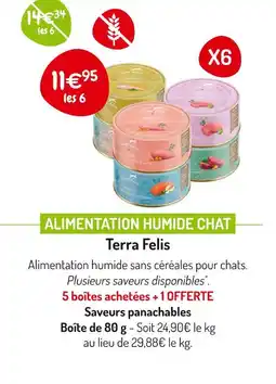 Médor et Compagnie TERRA FELIS Alimentation humide chat offre
