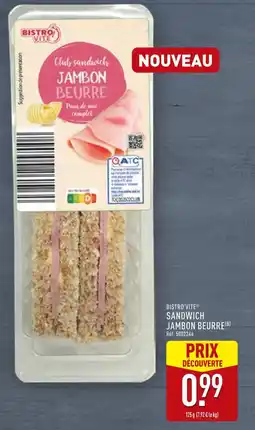 ALDI BISTRO’VITE Sandwich jambon beurre offre