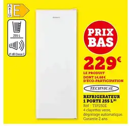 Super U TECHNICAL Réfrigérateur 1 porte 255 L offre