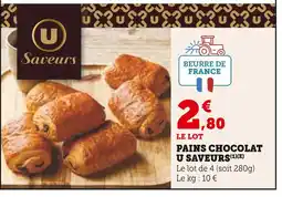 U Express U Saveurs Pains Chocolat offre