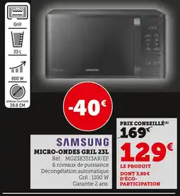 Super U Samsung Micro-ondes gril 23L offre