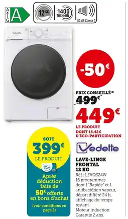 Super U VEDETTE Lave-linge frontal 12 kg offre