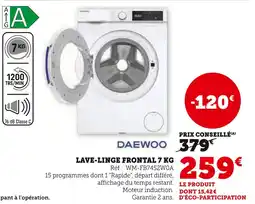 Super U DAEWOO Lave-linge frontal 7 kg offre