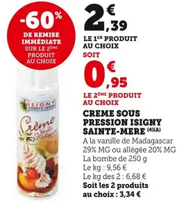 U Express ISIGNY SAINTE-MERE Creme sous pression offre