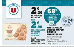 U Express U Minis pizzas cuites au feu de bois surgelées offre