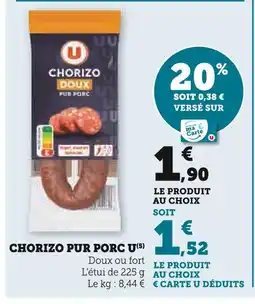 U Express U Chorizo pur porc offre