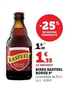 Hyper U Kasteel - biere rouge 8° offre