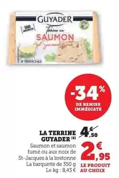 Hyper U Guyader - la terrine offre